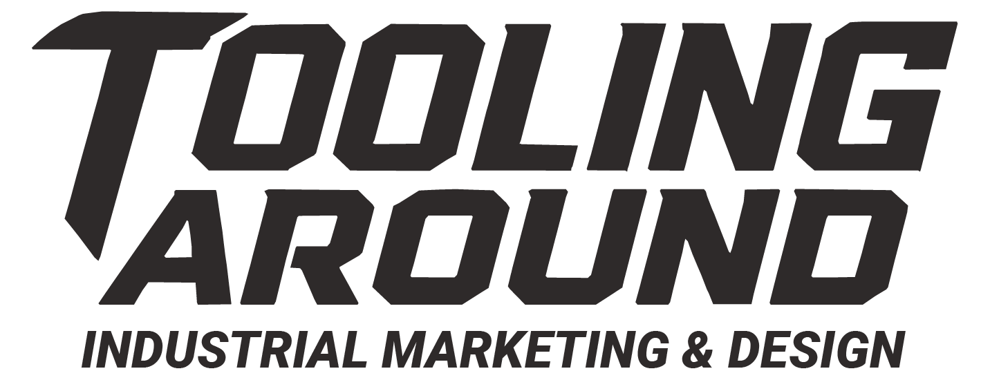 Tooling Around Industrial Marketing and Design